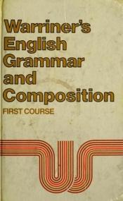book cover of English Grammar and Composition: First Course, Grade 7 by John E. Warriner