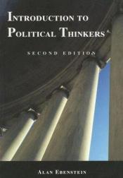 book cover of Introduction to political thinkers by William Ebenstein