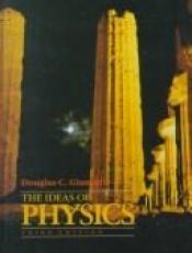 book cover of Ideas of Physics by Douglas C. Giancoli