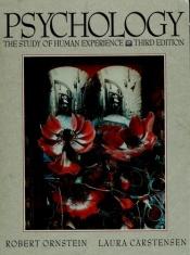 book cover of Psychology: The Study of Human Experience by Robert E. Ornstein