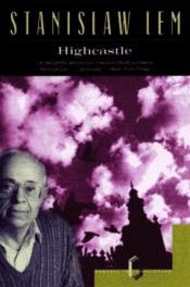 book cover of El castillo alto by Stanislaw Lem|Stanisław Lem