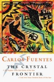 book cover of La Frontera de Cristal by Carlos Fuentes Macías