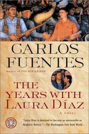 book cover of Årene med Laura Díaz by Carlos Fuentes