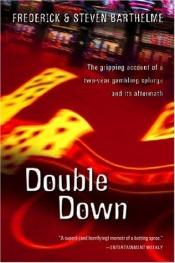 book cover of Double Down by Frederick Barthelme