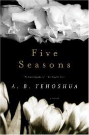 book cover of Five Seasons by A. B. Yehoshua