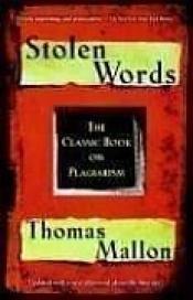 book cover of Stolen Words by Thomas Mallon