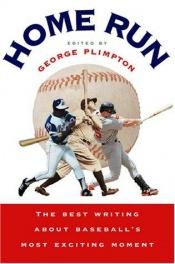 book cover of Home Run (Harvest Original) by George Plimpton