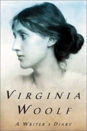 book cover of A writer's diary: Being extracts from the diary of Virginia Woolf (Signet classic) by 버지니아 울프