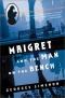 Maigret og mannen på benken