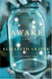 book cover of Awake by Elizabeth Graver