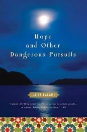 book cover of Hoop en andere gevaarlijke verlangens by Laila Lalami