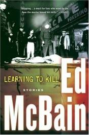 book cover of Learning to Kill by Evan Hunter