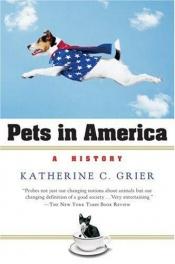 book cover of Pets in America by Katherine C Grier