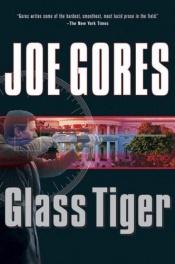 book cover of Glass tiger by Joe Gores