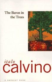 book cover of The Baron in the Trees by Italo Calvino