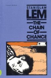 book cover of The chain of chance by 史坦尼斯勞·萊姆