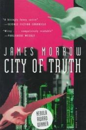 book cover of City of Truth by James Morrow