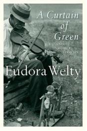 book cover of یک پرده سبز by یودورا ولتی
