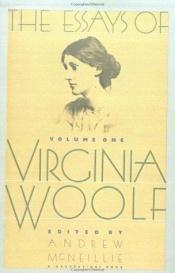 book cover of The Essays of Virginia Woolf, Vol. 1: 1904-1912 by ヴァージニア・ウルフ