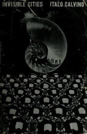 book cover of Neviditelná města by Italo Calvino
