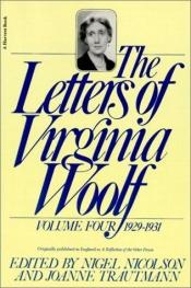 book cover of The Letters of Virginia Woolf: Volume 4, 1929 - 1931 by فيرجينيا وولـف