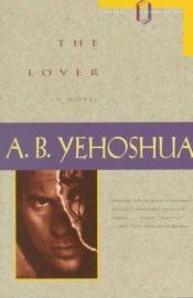 book cover of The lover by A. B. Yehoshua