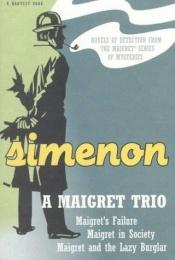 book cover of A Maigret trio by Ζωρζ Σιμενόν