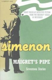 book cover of Maigret's Pipe: Seventeen Stories (A Harvest Book) by ژرژ سیمنون