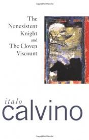 book cover of The Nonexistant Knight and The Cloven Viscount by Italo Calvino