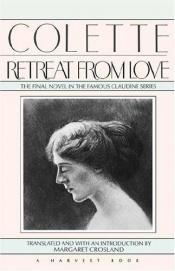 book cover of Colette: Retreat From Love (The Final Novel in the Famous Claudine Series) by Ίταλο Καλβίνο