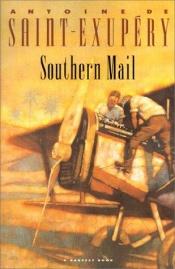 book cover of Southern Mail by Antoine de Saint-Exupéry