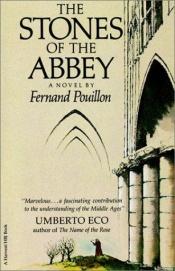 book cover of Stones Of The Abbey by Fernand Pouillon