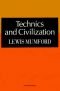 Technics & Civilization
