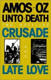 book cover of Unto Death by Amos Oz