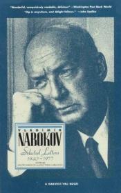 book cover of Vladimir Nabokov: Selected Letters 1940-1977 by Vladimir Vladimirovič Nabokov