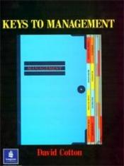 book cover of Keys to Management by David Cotton