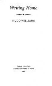 book cover of Writing Home by Hugo Williams