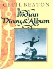 book cover of Indian Diary and Album by Cecil Beaton