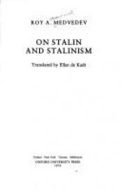 book cover of On Stalin and Stalinism by Roj Medvedev