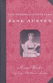 book cover of The Oxford Illustrated Jane Austen by Jane Austenová