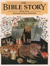 book cover of The Bible Story by Philip Turner