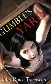 book cover of Gumble's Yard by John Rowe Townsend