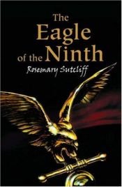 book cover of The Eagle of the Ninth by Розмари Сатклиф