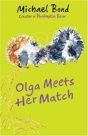 book cover of Olga Meets Her Match by Michael Bond