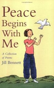 book cover of Peace Begins with Me by Jill Bennett