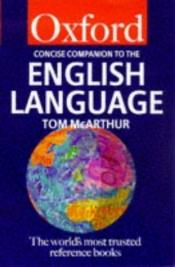 book cover of Concise Oxford Companion to the English Language (Oxford Paperback Reference) by Tom McArthur