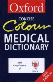 book cover of Concise Colour Medical Dictionary by Ltd. Market Hosue Books