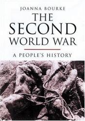 book cover of The Second World War by Joanna Bourke