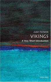 book cover of The Vikings: a very short introduction by Julian D. Richards