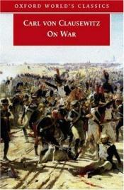 book cover of On War (Vom Kriege) by Carl von Clausewitz